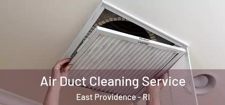 Air Duct Cleaning Service East Providence - RI