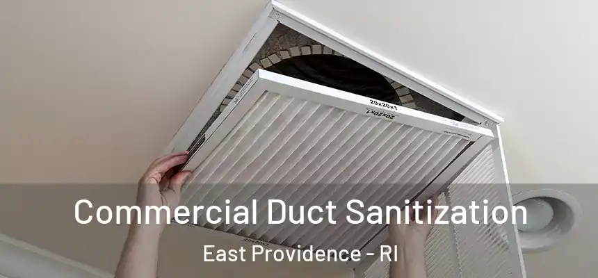  Commercial Duct Sanitization East Providence - RI